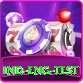 ind eng test Live VIP