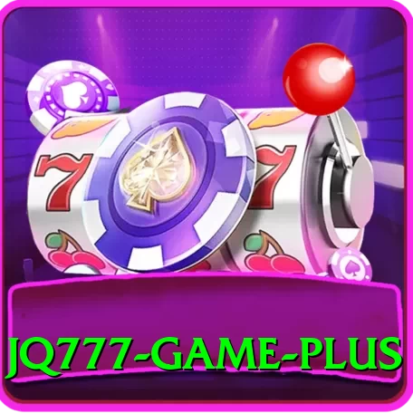 JQ777 Game Deluxe Pro v4.5.2 - 2