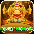 trout fishing Royal Casino App